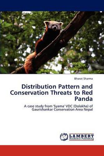 Cover image for Distribution Pattern and Conservation Threats to Red Panda