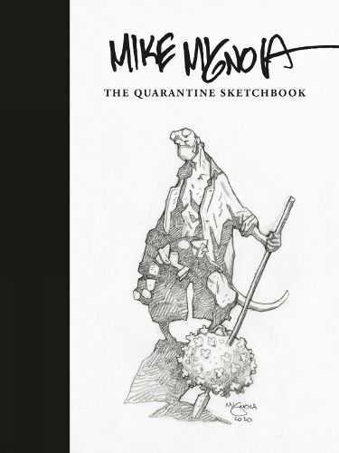 Cover image for Mike Mignola: The Quarantine Sketchbook