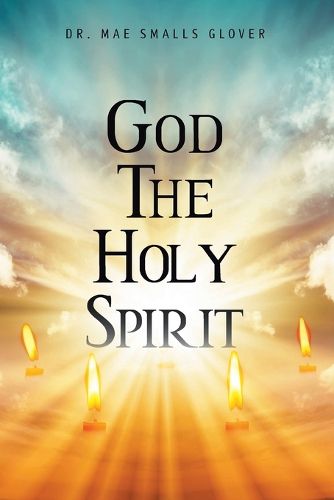 Cover image for God The Holy Spirit