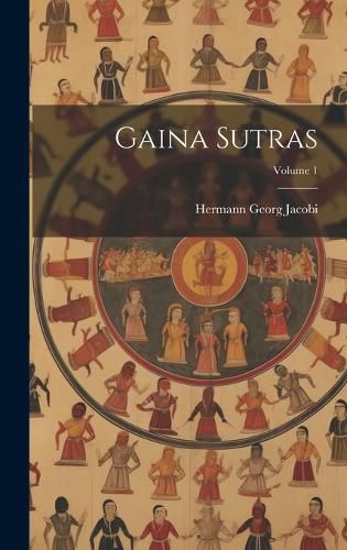Cover image for Gaina Sutras; Volume 1