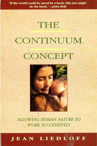 Cover image for Continuum Concept: In Search of Happiness Lost