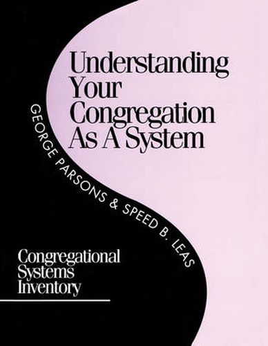 Cover image for Understanding Your Congregation as a System: Congregational Systems Inventory