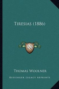 Cover image for Tiresias (1886)