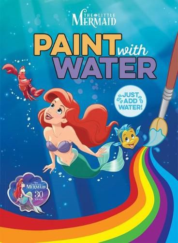 Cover image for The Little Mermaid: Paint with Water (Disney Princess)