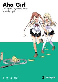 Cover image for Aho-girl: A Clueless Girl 2