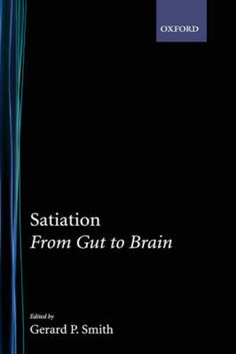 Cover image for Satiation: From Gut to Brain