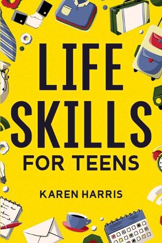 Cover image for Life Skills for Teens