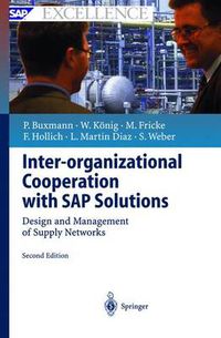 Cover image for Inter-organizational Cooperation with SAP Solutions: Design and Management of Supply Networks