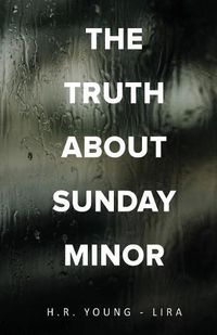 Cover image for The Truth About Sunday Minor