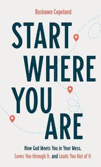 Cover image for Start Where You Are