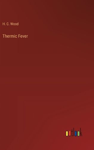 Cover image for Thermic Fever