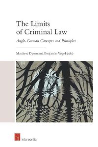 Cover image for The Limits of Criminal Law (student edition): Anglo-German Concepts and Principles