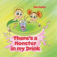 Cover image for There's a Monster in my Drink