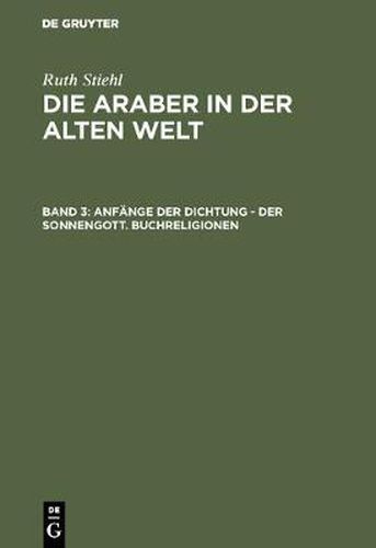 Cover image for Anfange der Dichtung - Der Sonnengott. Buchreligionen