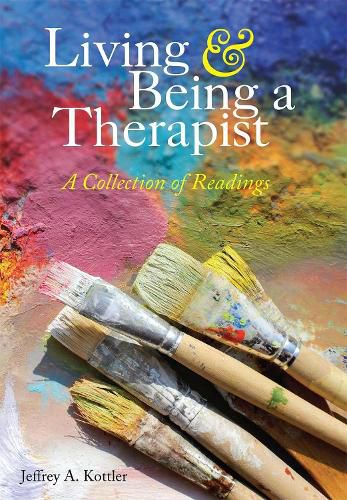 Cover image for Living & Being a Therapist: A Collection of Readings