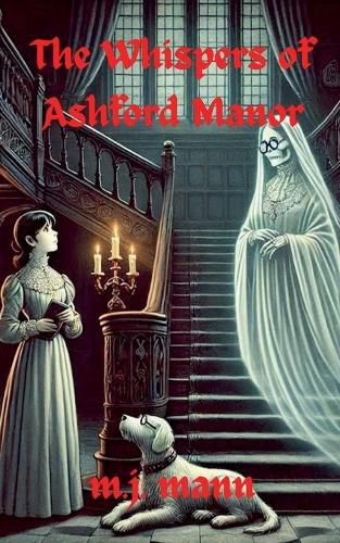Cover image for The Whispers of Ashford Manor