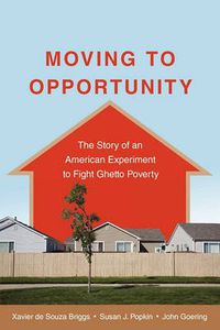 Cover image for Moving to Opportunity