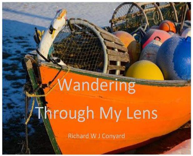 Cover image for Wandering Through My Lens: P.E.I.