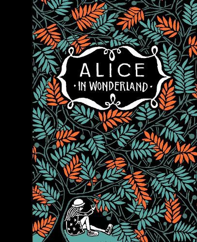 Cover image for Alice's Adventures in Wonderland & Through the Looking-Glass