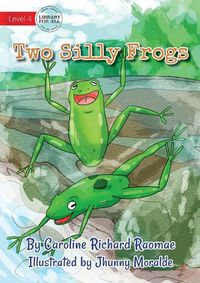 Cover image for Two Silly Frogs