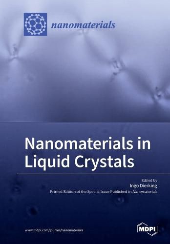 Cover image for Nanomaterials in Liquid Crystals