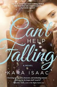 Cover image for Can't Help Falling: A Novel