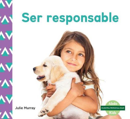 Cover image for Ser Responsible / Responsibility