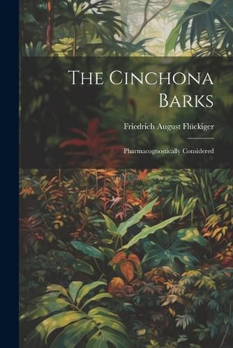 The Cinchona Barks