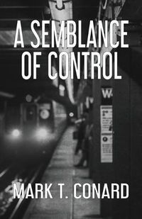 Cover image for A Semblance of Control