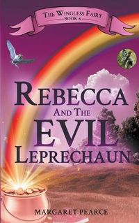 Cover image for Rebecca and the Evil Leprechaun