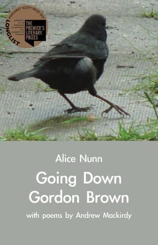 Cover image for Going Down Gordon Brown: with poems by Andrew Mackirdy