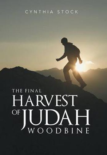 Cover image for The Final Harvest of Judah Woodbine