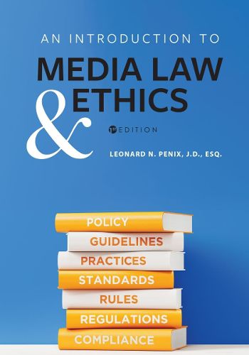 Cover image for An Introduction to Media Law and Ethics