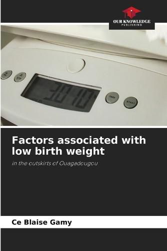 Cover image for Factors associated with low birth weight