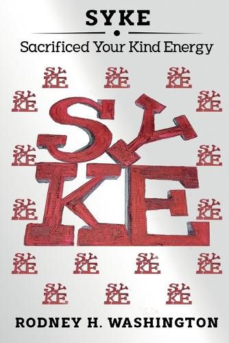 Cover image for Syke: Sacrificed Your Kind Energy