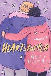 Cover image for Heartstopper #4: A Graphic Novel: Volume 4