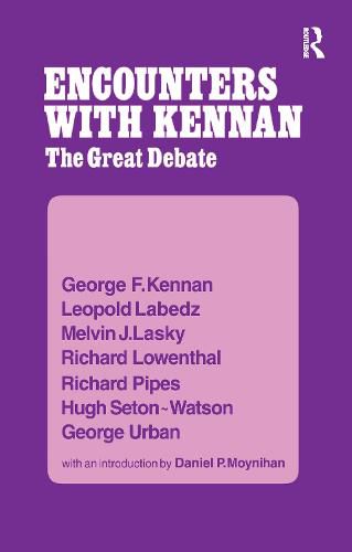 Cover image for Encounter with Kennan: The Great Debate