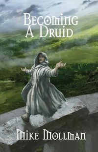 Cover image for Becoming a Druid