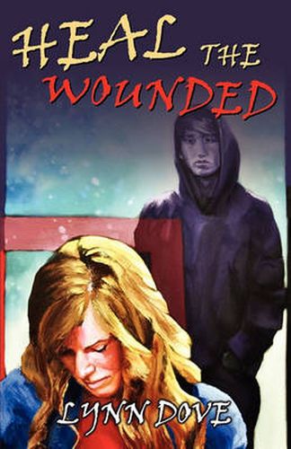 Cover image for Heal the Wounded