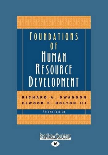 Cover image for Foundations of Human Resource Development (2nd Edition) (Large Print 16pt)