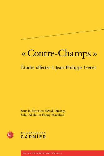 Cover image for Contre-Champs: Etudes Offertes a Jean-Philippe Genet