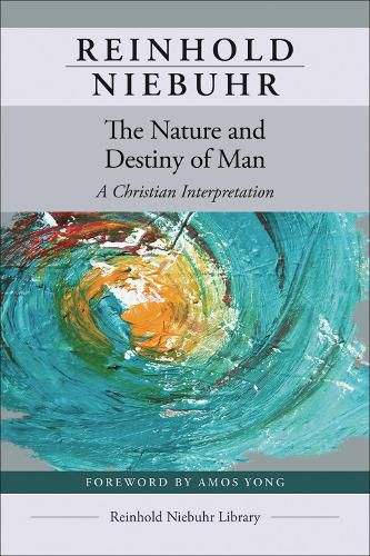 Cover image for The Nature and Destiny of Man