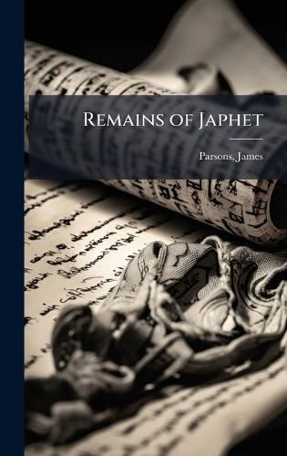 Cover image for Remains of Japhet