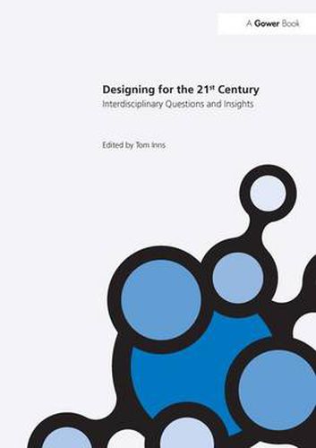 Cover image for Designing for the 21st Century: Interdisciplinary Question and Insights