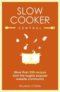 Cover image for Slow Cooker Central