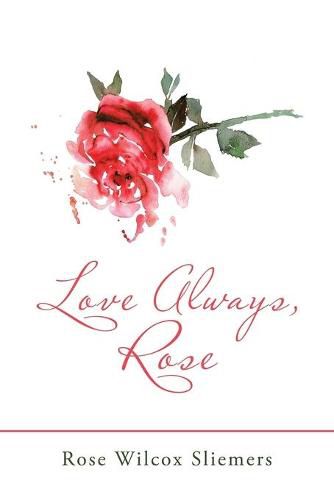 Cover image for Love Always, Rose