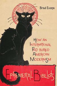 Cover image for Ephemeral Bibelots: How an International Fad Buried American Modernism