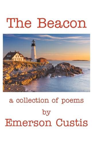 Cover image for The Beacon: A Collection of Poems