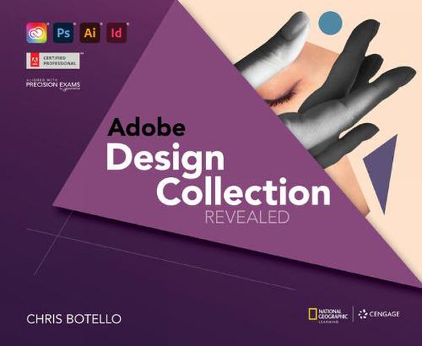 Cover image for The Design Collection Revealed Creative Cloud, Student Edition