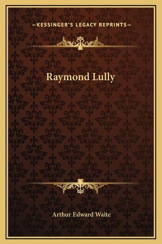 Cover image for Raymond Lully